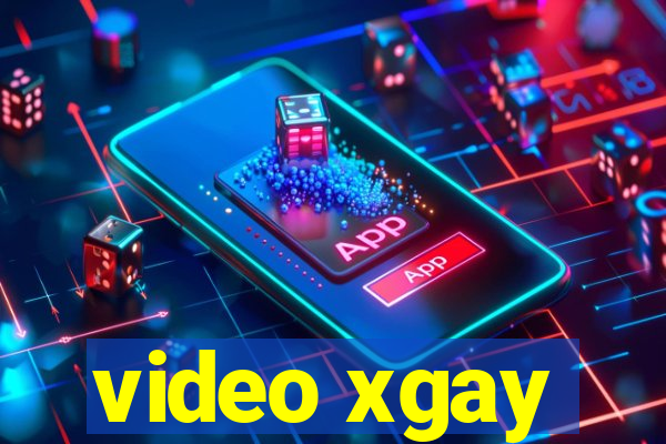 video xgay